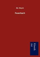 Feuerbach 3954910853 Book Cover