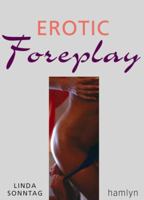 Pocket Guide: Erotic Foreplay (Pocket Guide to Loving) 0600612651 Book Cover