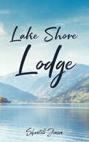 Lake Shore Lodge 1640286454 Book Cover