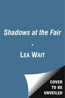 Shadows At The Fair:  An Antique Print Mystery 0743456203 Book Cover