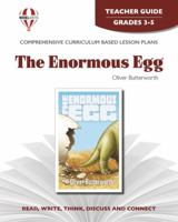 Enormous Egg (Teacher Guide) 1561372560 Book Cover