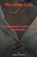 The Libido Code B0CPT17Z78 Book Cover