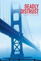 Deadly Distrust 1956480277 Book Cover