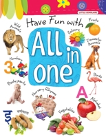 Have Fun With All In One [Paperback] [Jan 01, 2013] Little Scholarz Editorial 9383299002 Book Cover