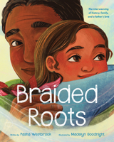 Braided Roots: The interweaving of history, family, and a father's love 1339015382 Book Cover