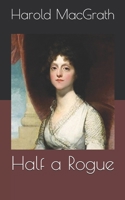 Half a Rogue 9362204312 Book Cover