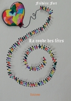 La ronde des fêtes (French Edition) 2414614021 Book Cover