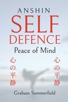 Anshin Self Defence 1954908512 Book Cover