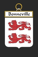 Bonneville: Bonneville Coat of Arms and Family Crest Notebook Journal (6 x 9 - 100 pages) 1699027013 Book Cover
