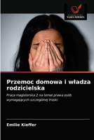 Przemoc domowa i wladza rodzicielska 6203505234 Book Cover