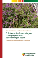 O Sistema de Compostagem como proposta de transformação social 6203470031 Book Cover