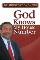 God Knows My House Number 1450055796 Book Cover