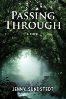 Passing Through 099617107X Book Cover