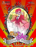 MickMacks' Meatbucket MegaBabes' Colouring Book 4: W 1447803299 Book Cover