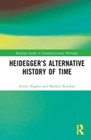 Heideggers Alternative History of Time 1032433515 Book Cover