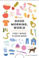 Good Morning, World Flash Cards 1641707488 Book Cover