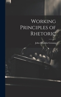 Working Principles of Rhetoric 1021766704 Book Cover