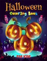 Halloween Coloring Book For Kids: Halloween Coloring Book for Stress Relieve, New and Expanded Edition B09DDWY96C Book Cover