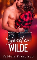 Sweet on Wilde 1512376930 Book Cover