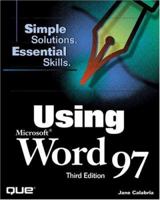 Using Microsoft Word 97 (3rd Edition) 0789715686 Book Cover