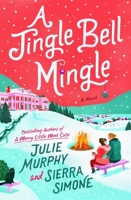 A Jingle Bell Mingle 0063417286 Book Cover