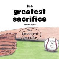 The Greatest Sacrifice 1635686792 Book Cover
