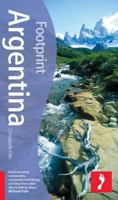 Footprint Argentina (Footprint Travel Guides) 1904777724 Book Cover