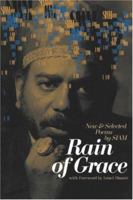 Rain of Grace: New & Selected Poems 1419636189 Book Cover