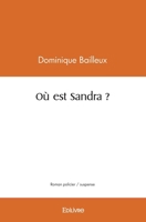 Où est Sandra ? (French Edition) 241438901X Book Cover