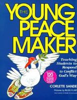 The Young Peacemaker 096637861X Book Cover