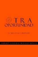 Otra Oportunidad 1425701310 Book Cover