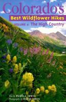 Colorado's Best Wildflower Hikes Vol 1: The Front Range 1565792742 Book Cover