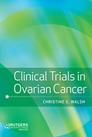 Clinical Trials in Ovarian Cancer 081358647X Book Cover