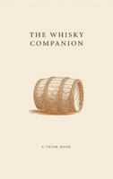 The Whisky Companion 1845250117 Book Cover