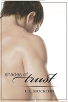 Shades of Trust 1706751419 Book Cover