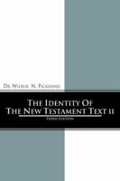 Identity of the New Testament II 1592442412 Book Cover