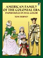 American Family of the Colonial Era Paper Dolls in Full Color 048624394X Book Cover