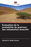 Évaluation de la probabilité de guérison des métabolites bioactifs 6205843080 Book Cover