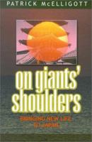 On Giants' Shoulders: Bringing New Life to Japan 0900828722 Book Cover