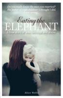 Eating the Elephant 1910335444 Book Cover