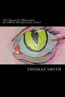 The Legends of Alkamondnod: Unbound Destinies 1496033213 Book Cover