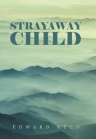 Strayaway Child B0CGF642HW Book Cover