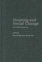 Housing and Social Change: East-West Perspectives 0415273323 Book Cover
