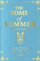 The Tome of Summer: The Fire Within ~ A collection of Daily Guidances Fueled by the 4 Tenets (Tomes of the 4 Tenets) 1966982089 Book Cover