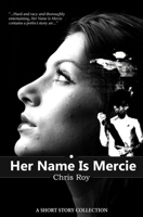 Her Name Is Mercie 1980638136 Book Cover