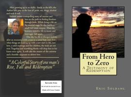 From Hero to Zero: And Redeemed - A Testimony 1732024626 Book Cover
