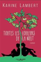 Toutes les couleurs de la nuit 2702165435 Book Cover