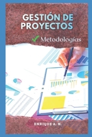 Gestión de proyectos: Metodologías (Spanish Edition) B0CWGFTN2D Book Cover