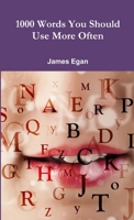 1000 Words You Should Use More Often 0244933537 Book Cover