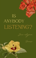 Is Anybody Listening? 9358316152 Book Cover